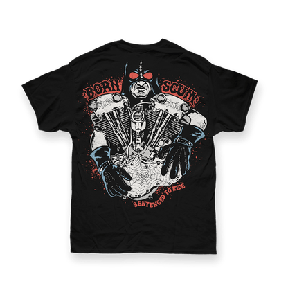 SENTENCED TO RIDE T - SHIRT - Born Scum